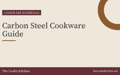 Carbon Steel Cookware Guide
