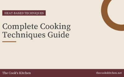 Complete Cooking Techniques Guide