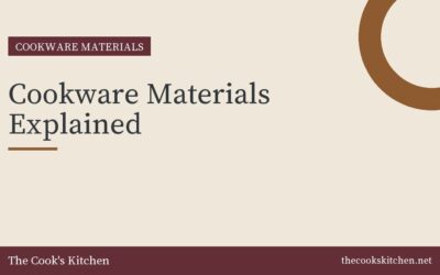 Cookware Materials Explained