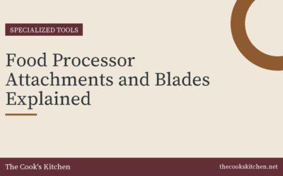 Food Processor Attachments and Blades Explained