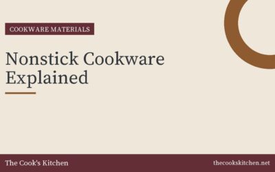 Nonstick Cookware Explained