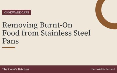 Removing Burnt-On Food from Stainless Steel Pans
